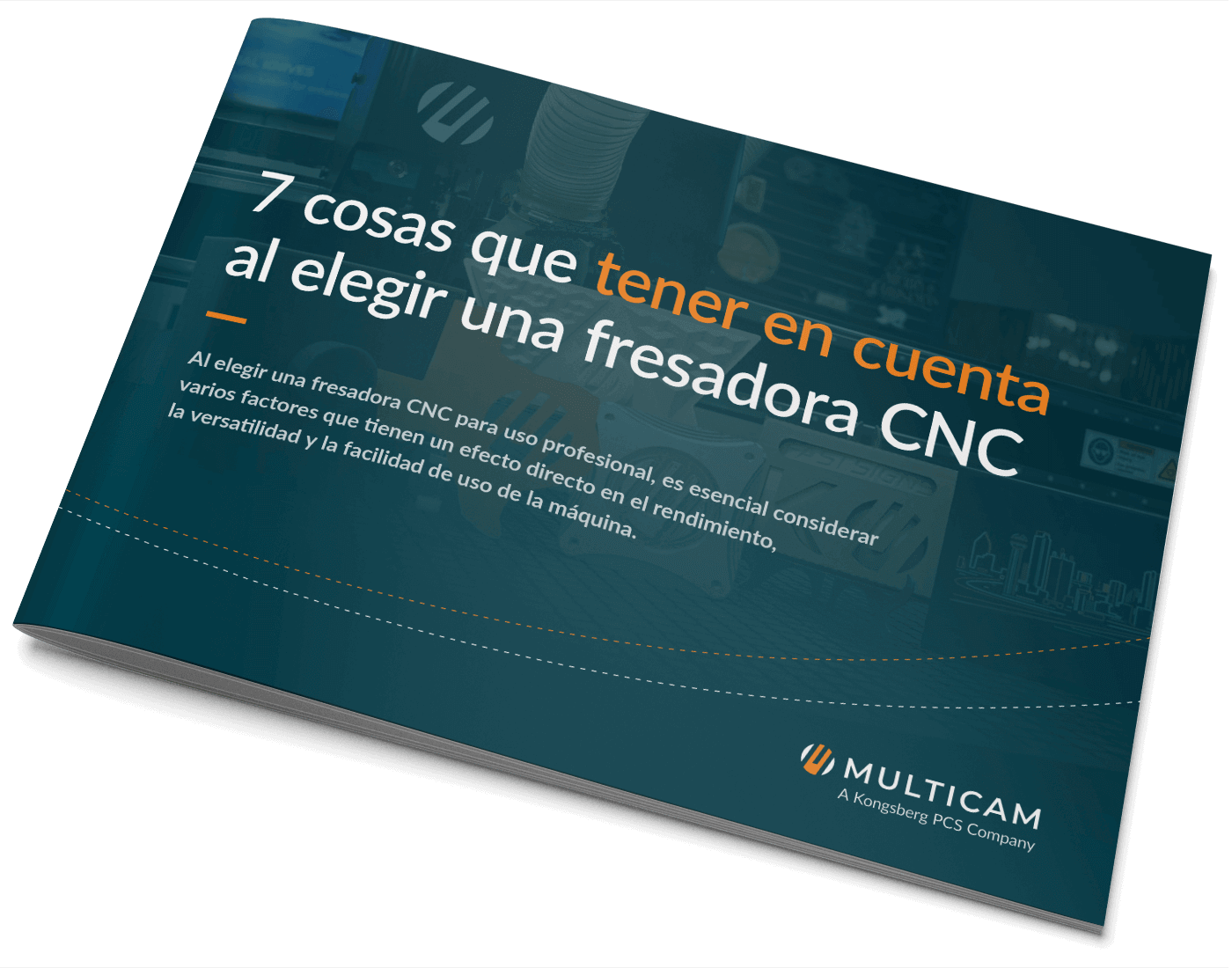 7 cosas que tener en cuenta al elegir una fresadora CNC